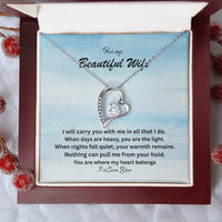 Load image into Gallery viewer, For my Beautiful Wife - A forever Love Necklace
